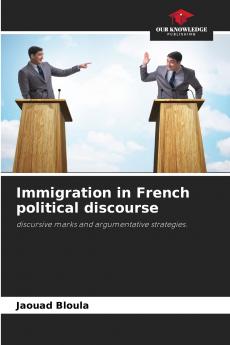 Immigration in French political discourse