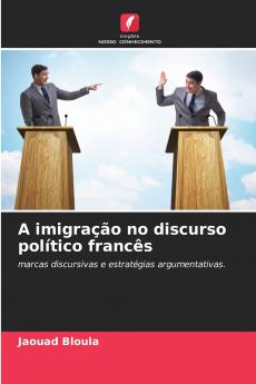 A imigração no discurso político francês
