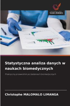 Statystyczna analiza danych w naukach biomedycznych