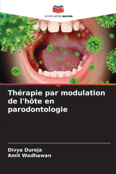 Thérapie par modulation de l'hôte en parodontologie