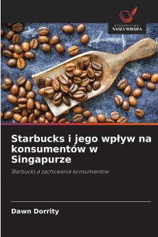 Starbucks i jego wpływ na konsumentów w Singapurze