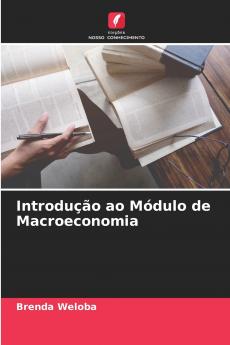 Introdução ao Módulo de Macroeconomia
