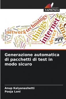 Generazione automatica di pacchetti di test in modo sicuro