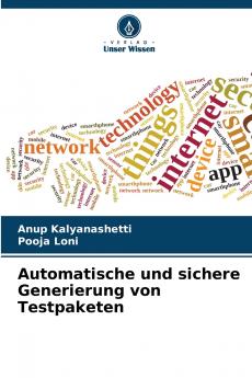 Automatische und sichere Generierung von Testpaketen