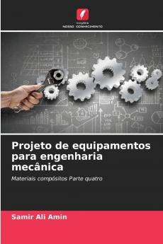 Projeto de equipamentos para engenharia mecânica
