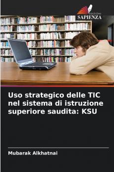 Uso strategico delle TIC nel sistema di istruzione superiore saudita