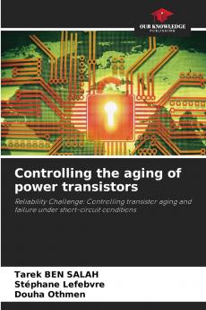Controlling the aging of power transistors