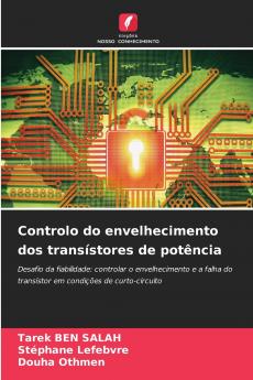 Controlo do envelhecimento dos transístores de potência
