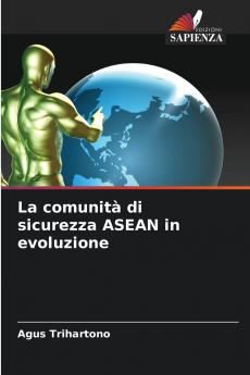 La comunità di sicurezza ASEAN in evoluzione