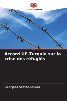 Accord UE-Turquie sur la crise des réfugiés