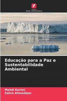 Educação para a Paz e Sustentabilidade Ambiental