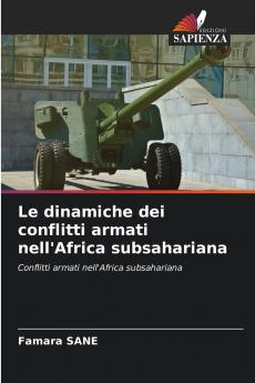 Le dinamiche dei conflitti armati nell'Africa subsahariana
