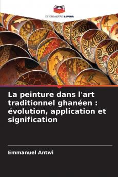 La peinture dans l'art traditionnel ghanéen