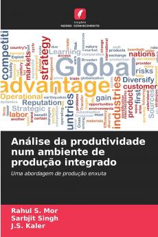 Análise da produtividade num ambiente de produção integrado