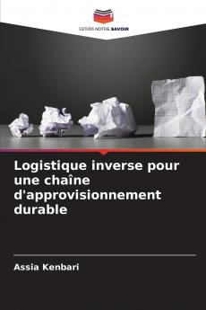 Logistique inverse pour une chaîne d'approvisionnement durable