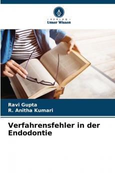 Verfahrensfehler in der Endodontie