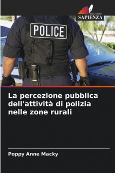 La percezione pubblica dell'attività di polizia nelle zone rurali