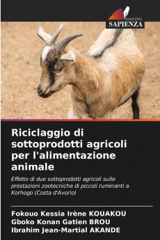 Riciclaggio di sottoprodotti agricoli per l'alimentazione animale