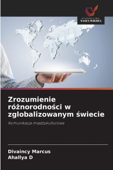 Zrozumienie różnorodności w zglobalizowanym świecie