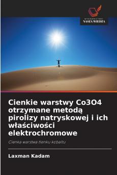Cienkie warstwy Co3O4 otrzymane metodą pirolizy natryskowej i ich właściwości elektrochromowe