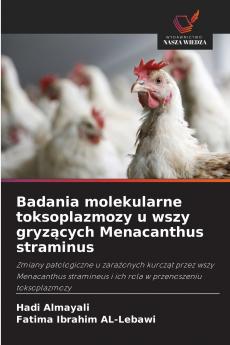 Badania molekularne toksoplazmozy u wszy gryzących Menacanthus straminus