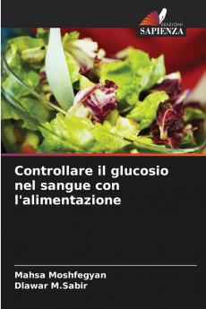 Controllare il glucosio nel sangue con l'alimentazione