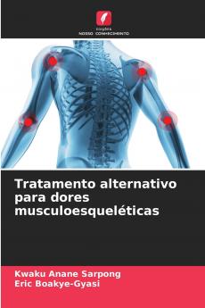 Tratamento alternativo para dores musculoesqueléticas