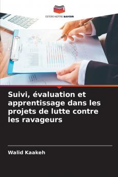 Suivi évaluation et apprentissage dans les projets de lutte contre les ravageurs