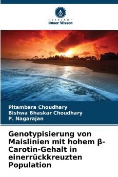 Genotypisierung von Maislinien mit hohem β-Carotin-Gehalt in einerrückkreuzten Population