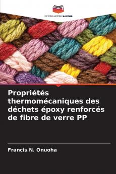 Propriétés thermomécaniques des déchets époxy renforcés de fibre de verre PP