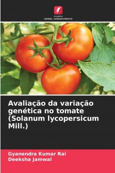 Avaliação da variação genética no tomate (Solanum lycopersicum Mill.)