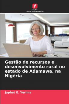 Gestão de recursos e desenvolvimento rural no estado de Adamawa na Nigéria