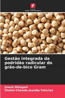 Gestão integrada da podridão radicular do grão-de-bico Gram
