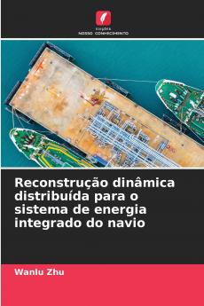 Reconstrução dinâmica distribuída para o sistema de energia integrado do navio