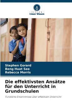 Die effektivsten Ansätze für den Unterricht in Grundschulen