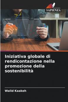 Iniziativa globale di rendicontazione nella promozione della sostenibilità