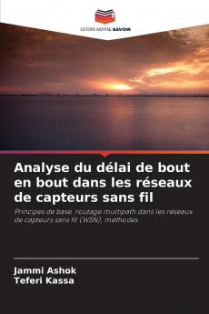 Analyse du délai de bout en bout dans les réseaux de capteurs sans fil