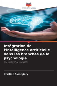 Intégration de l'intelligence artificielle dans les branches de la psychologie