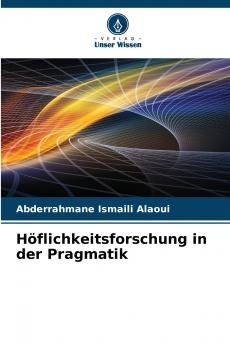 Höflichkeitsforschung in der Pragmatik