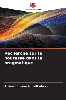Recherche sur la politesse dans la pragmatique