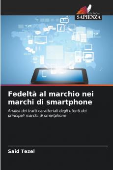 Fedeltà al marchio nei marchi di smartphone