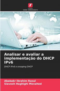 Analisar e avaliar a implementação do DHCP IPv6
