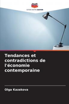 Tendances et contradictions de l'économie contemporaine