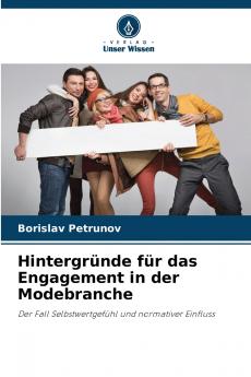 Hintergründe für das Engagement in der Modebranche