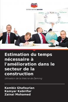 Estimation du temps nécessaire à l'amélioration dans le secteur de la construction