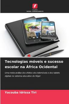 Tecnologias móveis e sucesso escolar na África Ocidental