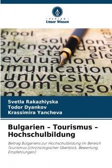 Bulgarien - Tourismus - Hochschulbildung