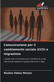 Comunicazione per il cambiamento sociale (CCS) e migrazione