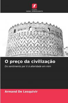 O preço da civilização