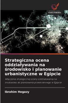Strategiczna ocena oddziaływania na środowisko i planowanie urbanistyczne w Egipcie